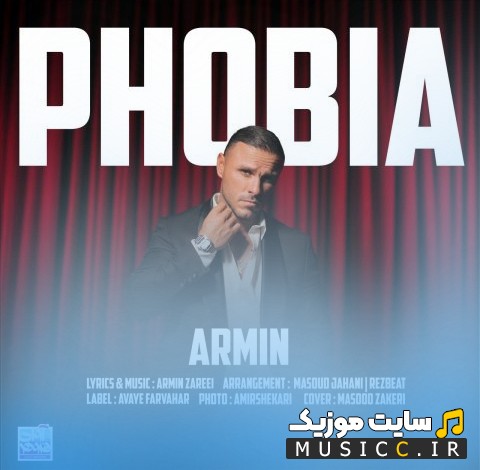 اهنگ جدید فوبیا اثر آرمین زارعی (Armin Zareei) کیفیت اصلی